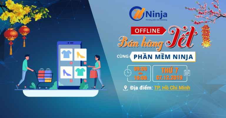 Nội dung offline tại Sài Gòn 7/12/2019 – Phần mềm Marketing Ninja