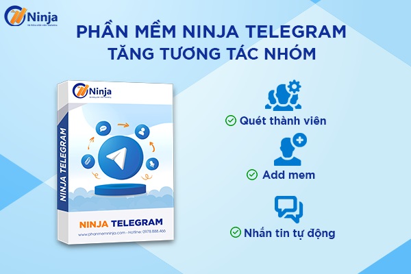Công cụ kéo mem Telegram – Hướng dẫn nhập nick vào Ninja TeleGram