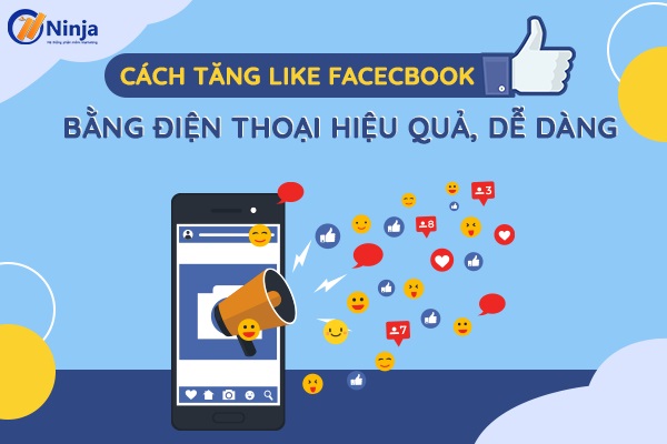 Tăng like facebook