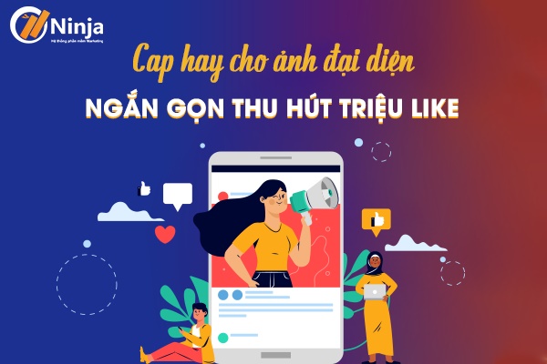 Cap hay cho ảnh đại diện ngắn tiếng anh