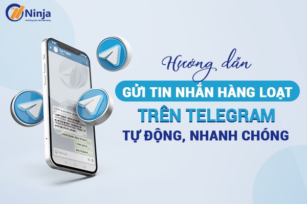 Cách gửi tin nhắn hàng loạt trên telegram cho nhiều người cùng lúc