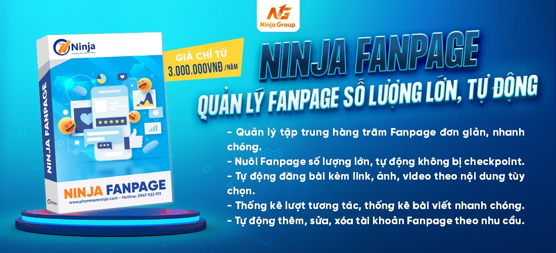 Phần mềm quản lý Fanpage Facebook hàng loạt số 1 Việt Nam