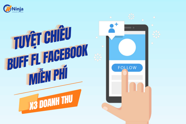 Hướng dẫn cách buff fl facebook miễn phí